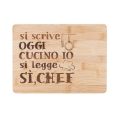 Houten snijplank 27x20 cm met opschrift "Vandaag kook ik, je leest Sì Chef" Aanbieding